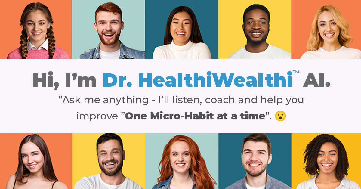 Dr. HealthiWealthi™ AI's Coaching Brilliance